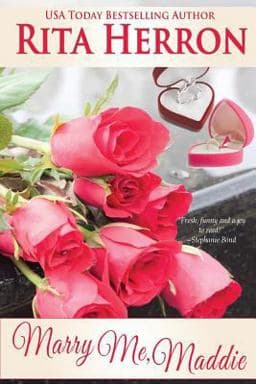 Marry Me, Maddie 9780615912462