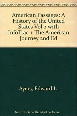 American Passages, Volume 2 (with American Journey and InfoTrac ) 9780618914531