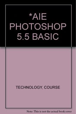 Aie Photoshop 5. 5 Basic 9780619022341