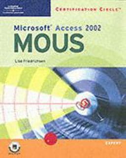Microsoft Office Specialist Access 2002-Expert 9780619057183