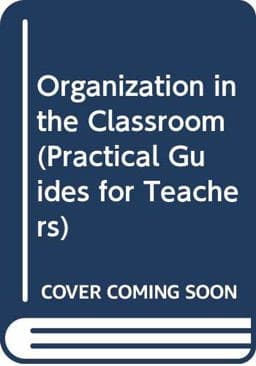 Organisation in the Classroom 9780631960409