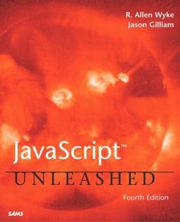 JavaScript Unleashed 9780672324314