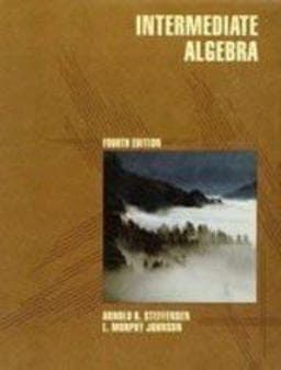Intermediate Algebra 9780673462831