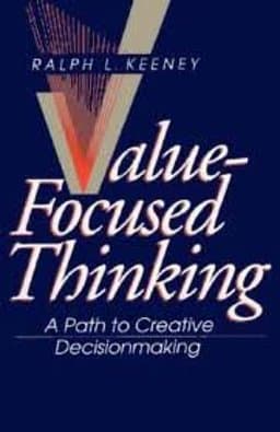 Value-Focused Thinking 9780674931978