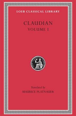 Claudian, Volume I 9780674991507