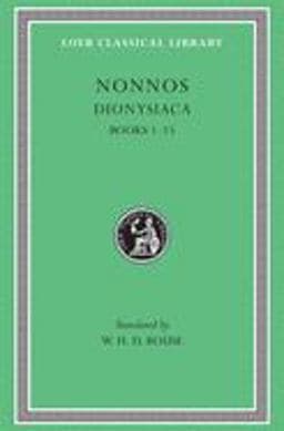 Dionysiaca, Volume I 9780674993792