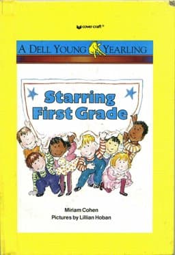 Starring First Grade 9780688040291