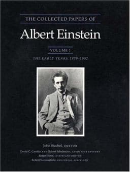 The Collected Papers of Albert Einstein, Volume 1 9780691084077