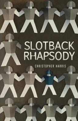 Slotback Rhapsody 9780692079010