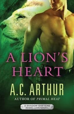 A Lion's Heart 9780692977224