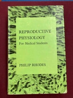 Reproductive Physiology for Medical Students 9780700014262