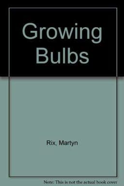 Growing Bulbs 9780709942474