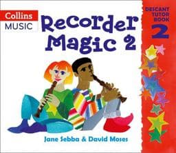Recorder Magic - Recorder Magic: Descant Tutor Book 2 9780713651430
