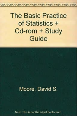 The Basic Practice of Statistics and CD-ROM and Study Guide 9780716736721