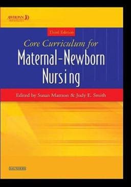 Core Curriculum for Maternal-Newborn Nursing 9780721603223