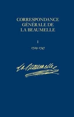 Correspondance Generale de la Beaumelle 9780729408271