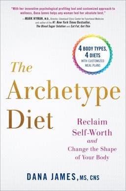 The Archetype Diet 9780735213760
