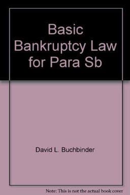 Basic Bankruptcy Law for Paralegals 9780735511965