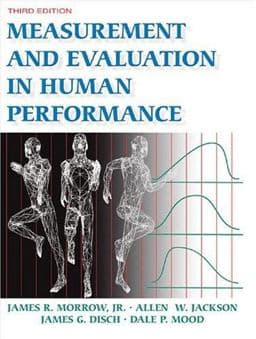 Measurement and Evaluation in Human Performance-3rd Edition w/ Web Study Guide 9780736055406