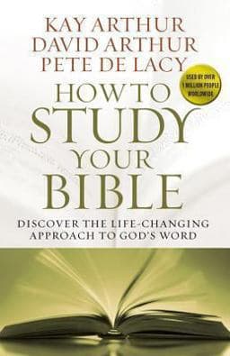 How to Study Your Bible 9780736953443