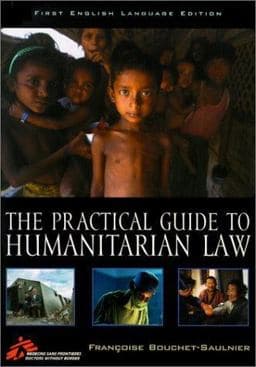 Practical Guide to Humanitarian Law 9780742510630