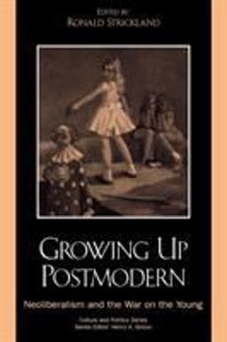 Growing up Postmodern 9780742516519