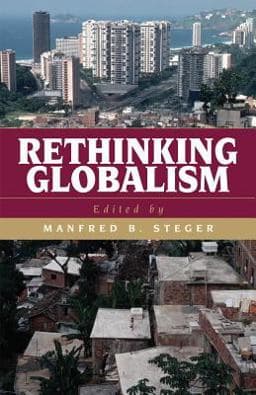Rethinking Globalism 9780742525450