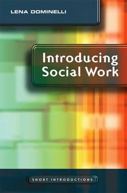 Introducing Social Work 9780745640877
