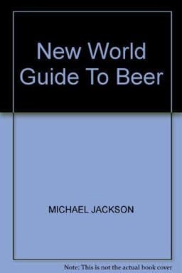 New World Guide to Beer 9780747502272