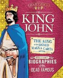 History VIPs: King John 9780750299138
