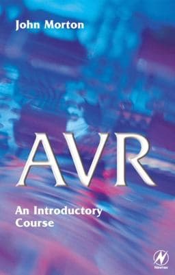 AVR: an Introductory Course 9780750656351