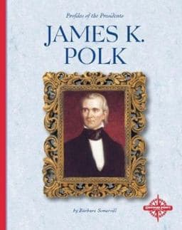James K. Polk 9780756502591