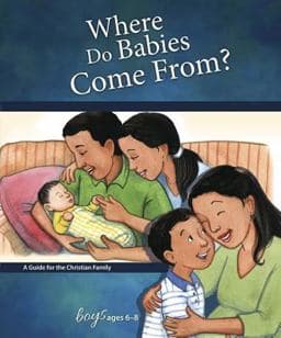 Where Do Babies Come From? 9780758649539