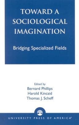 Toward a Sociological Imagination 9780761823421