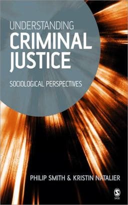 Understanding Criminal Justice 9780761940326