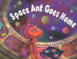 Space Ant Goes Home 9780763566388