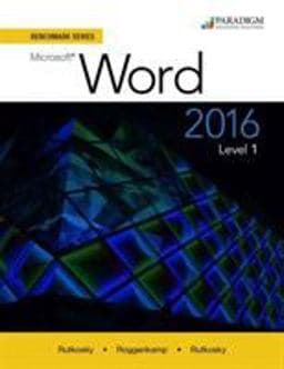 Benchmark Series: Microsoft® Word 2016 Level 1 9780763869830
