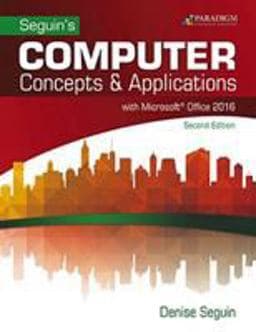COMPUTER Concepts and Microsoft® Office 2016 9780763870027