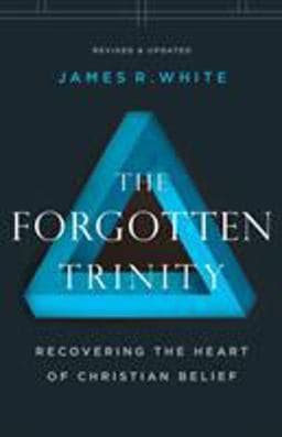 The Forgotten Trinity 9780764233821