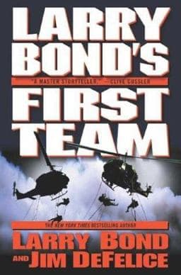 Larry Bond's First Team 9780765307118