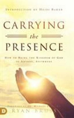 Carrying the Presence 9780768448665