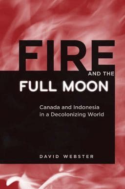Fire and the Full Moon 9780774816830