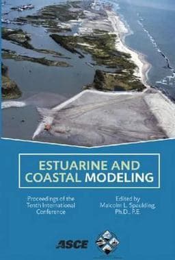 Estuarine and Coastal Modeling 9780784409909