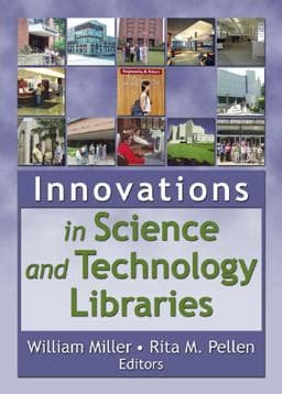 Innovations in Science and Technology Libraries 9780789023650