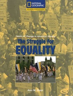 Reading Expeditions (Social Studies: Seeds of Change in American History): the Struggle for Equality 9780792245599