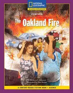 Content-Based Chapter Books Fiction (Science: Eyewitness): the Oakland Fire 9780792258667