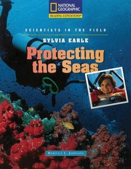 Reading Expeditions (Science: Scientists in the Field): Sylvia Earle: Protecting the Seas 9780792288794