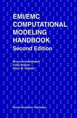 EMI/EMC Computational Modeling Handbook 9780792374626