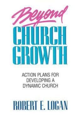 Beyond Church Growth 9780800753320