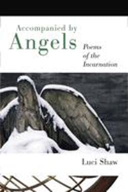 Accompanied by Angels 9780802829870